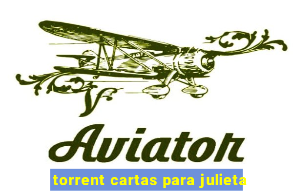 torrent cartas para julieta